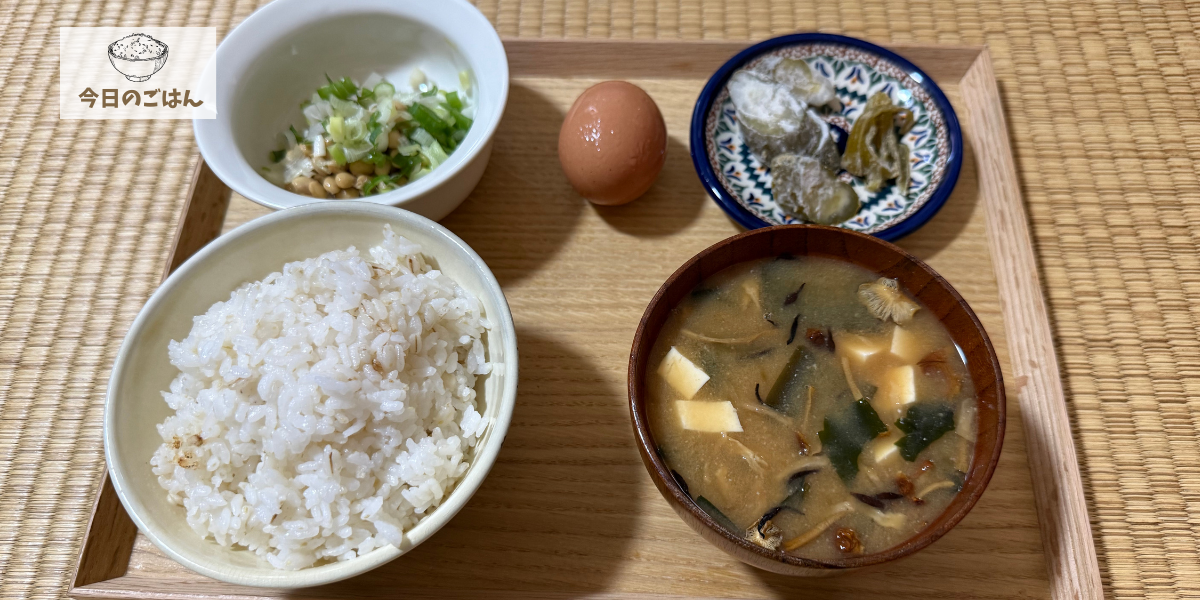 2025年8月31日の朝ごはんは、基本定食。